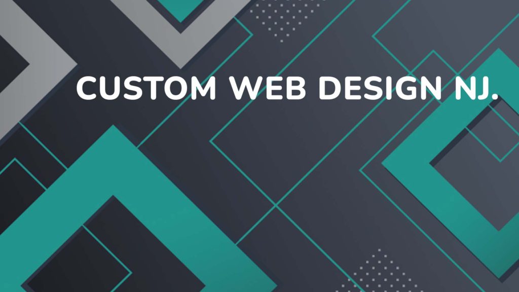 Custom Web Design Nj.