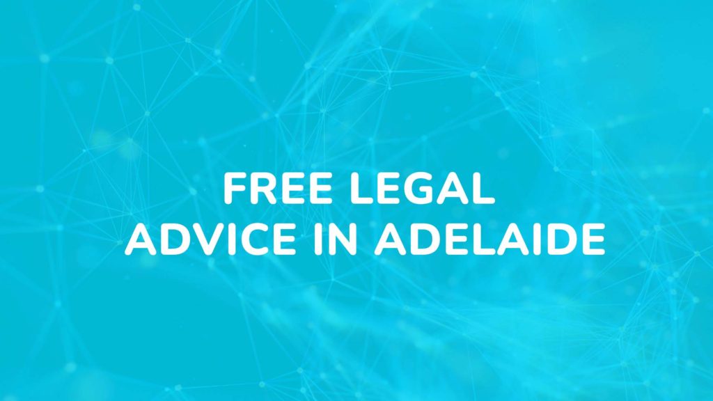 Free legal advice in Adelaide