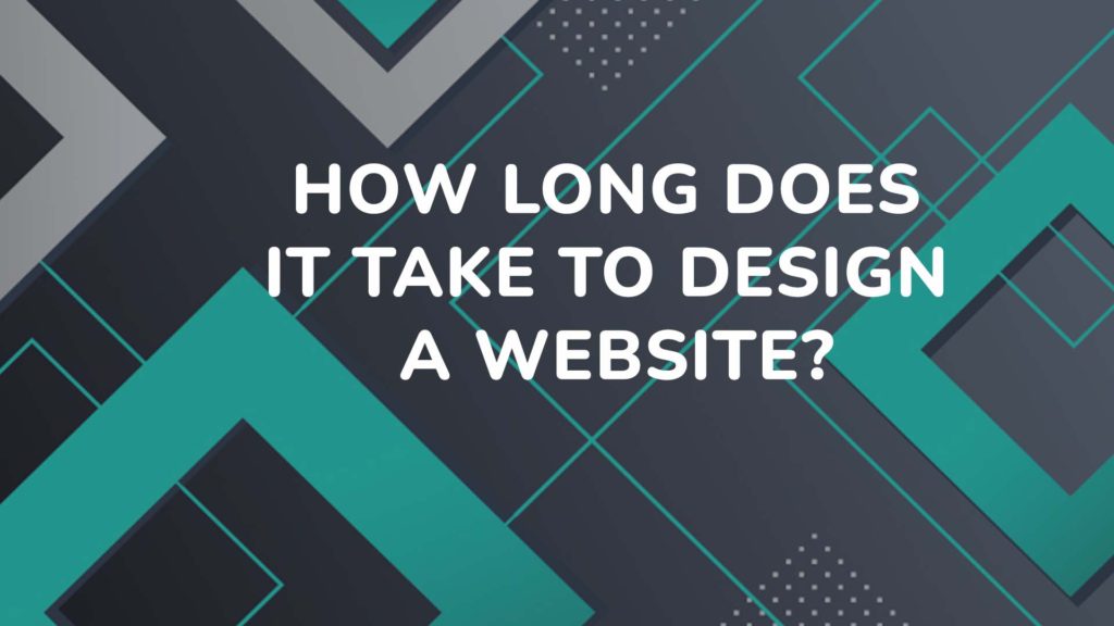 How Long Does It Take To Design A Website