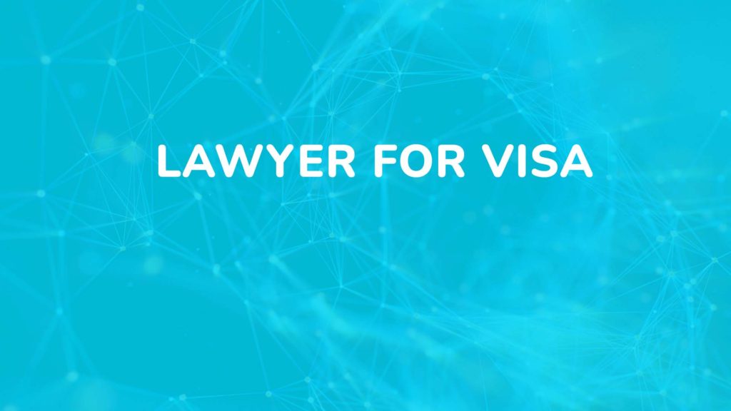 Lawyer For Visa