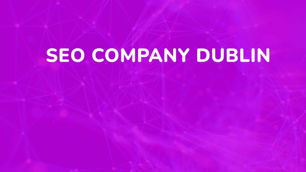 SEO Company Dublin